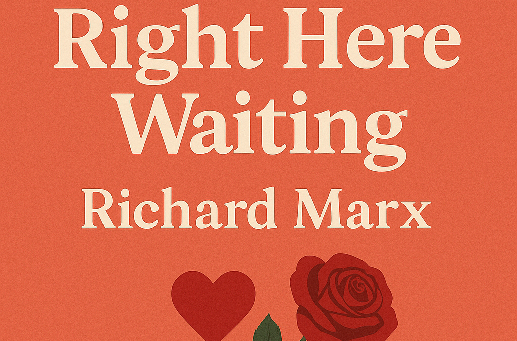 Right Here Waiting – Richard Marx: Um Hino de Amor e Saudade dos Anos 80